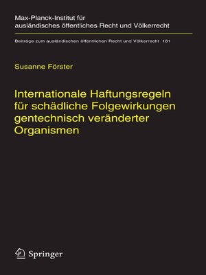 cover image of Internationale Haftungsregeln für schädliche Folgewirkungen gentechnisch veränderter Organismen